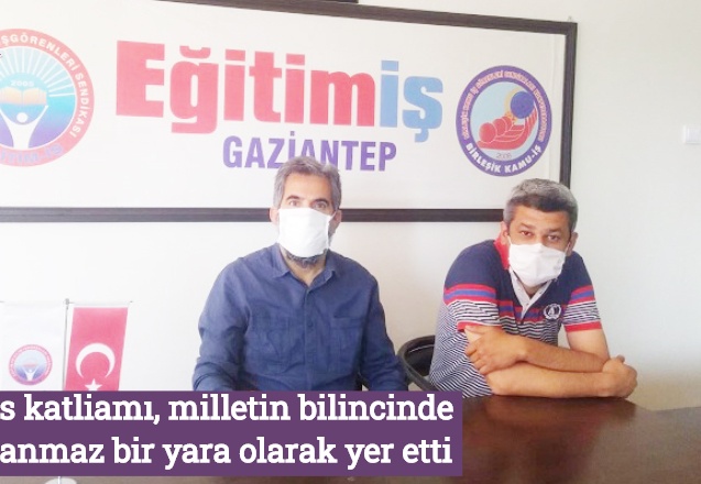 Sivas katliamı, milletin bilincinde kapanmaz bir yara olarak yer etti